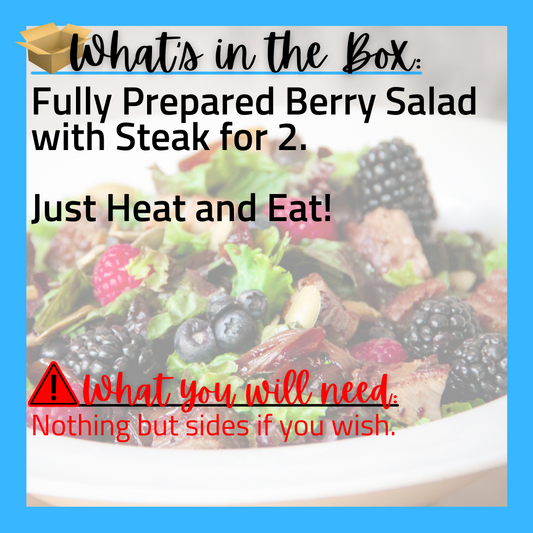 (G) NEW - Fully Prepared Berry Salad with Steak for 2