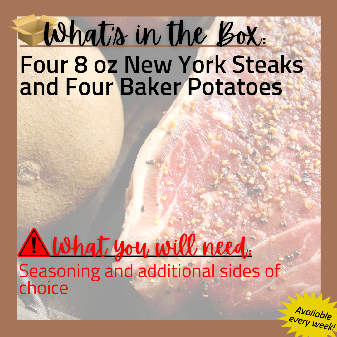 (T) Always Meal: New York Strip Steaks and Baked Potatoes