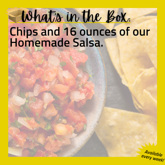 (E) Nel's Homemade Salsa & Chips