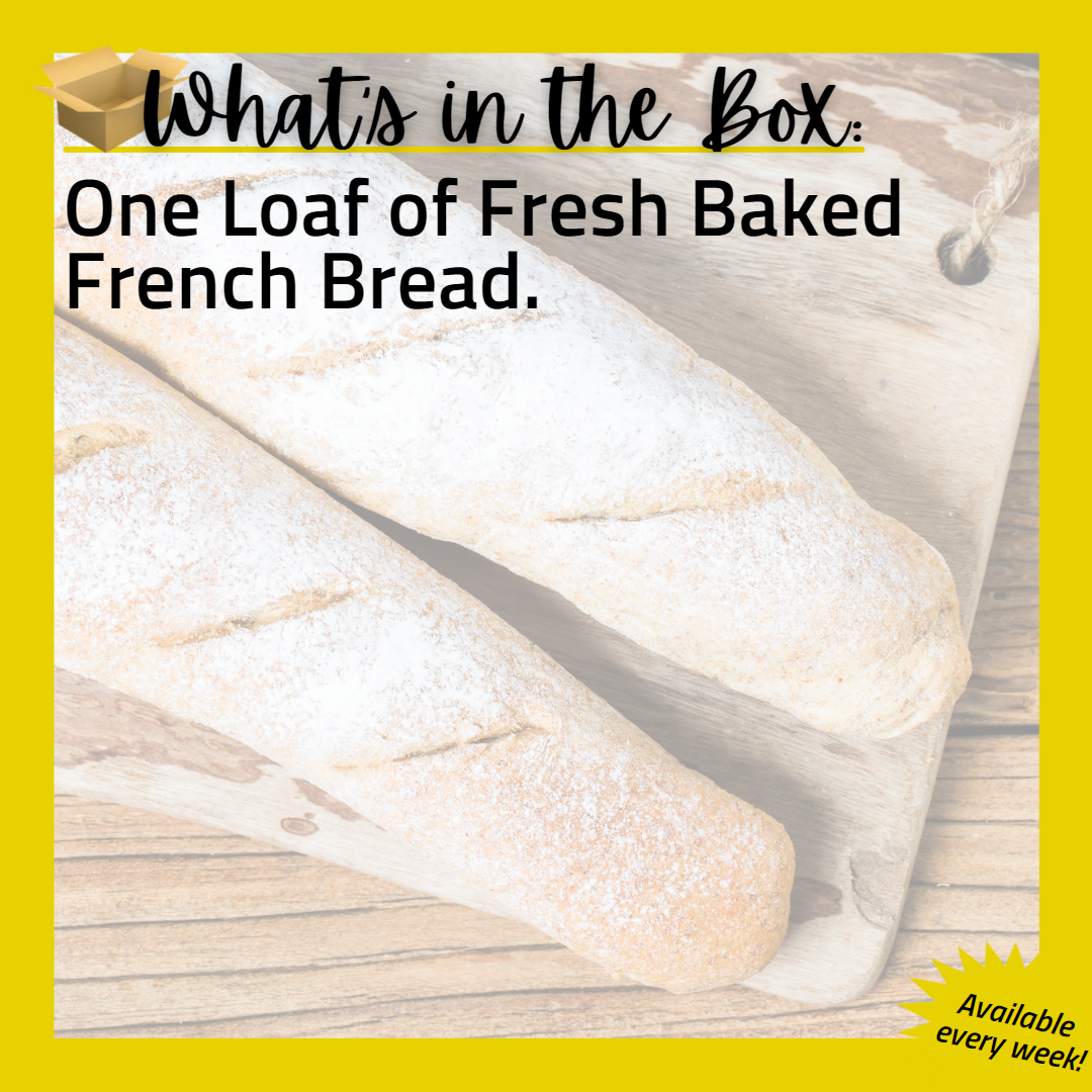 (E) Fresh Baked French Bread Meals in a Box by Nel's BiLo Market